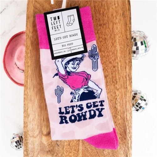 Let's Get Rowdy Socks